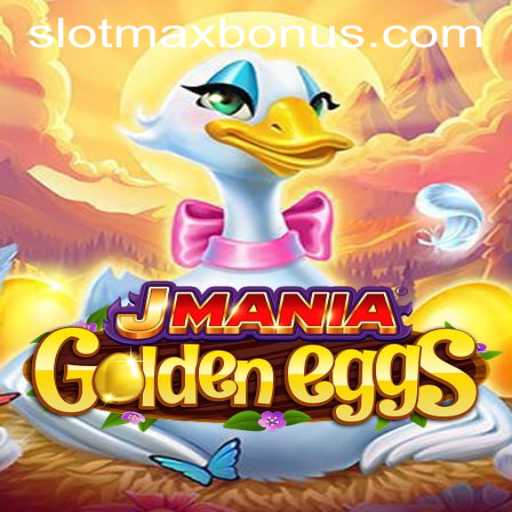 Experience the Excitement of JManiaGoldenEggs: Unlock the Thrill with SLOTMAX BONUS
