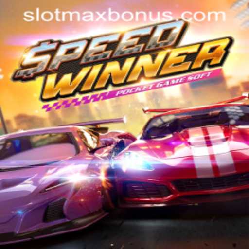 SpeedWinner: A Thrilling Entry into the Gaming World with SLOTMAX BONUS